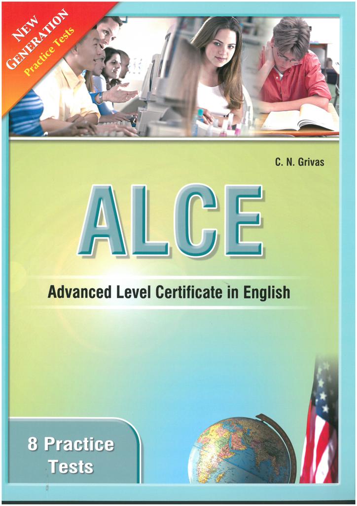 ALCE 8 PRACTICE TESTS NEW GENERATION