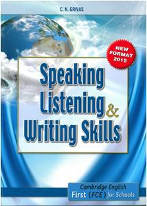 SPEAKING LISTENING AND WRITING SKILLS