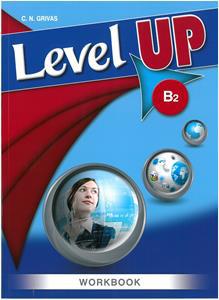 LEVEL UP B2 WORKBOOK & COMPANION