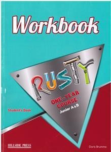 RUSTY JUNIOR ONE YEAR COURSE WORKBOOK