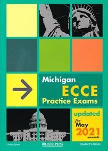 MICHIGAN ECCE PRACTICE EXAMS STUDENT BOOK