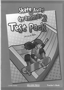 SKATE AWAY 2 GRAMMAR TEST TCHR'S