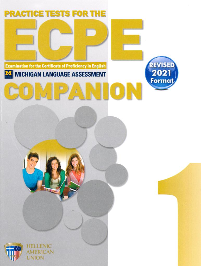 PRACTICE TESTS 1 ECPE COMPANION REVISED 2021 