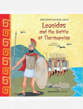 Leonidas and the Battle at Thermopylae