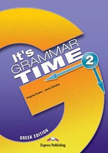 IT 'S GRAMMAR TIME 2 GREEK EDITION