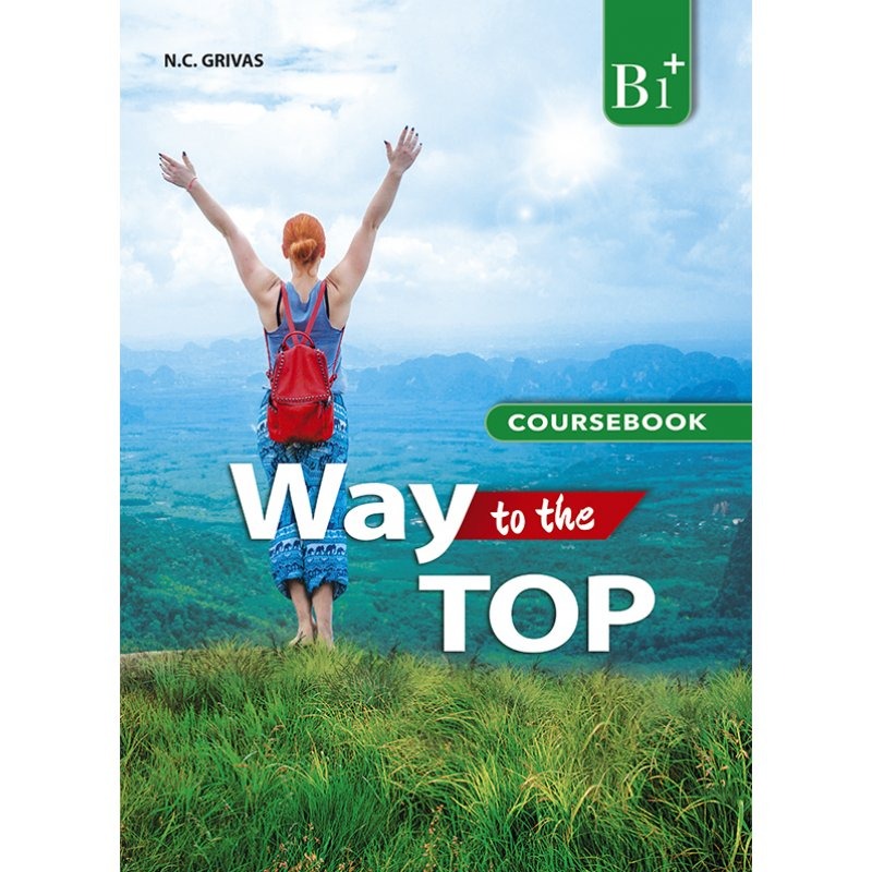 WAY TO THE TOP B1+ COURSEBOOK & WRITING TASK BOOKLET