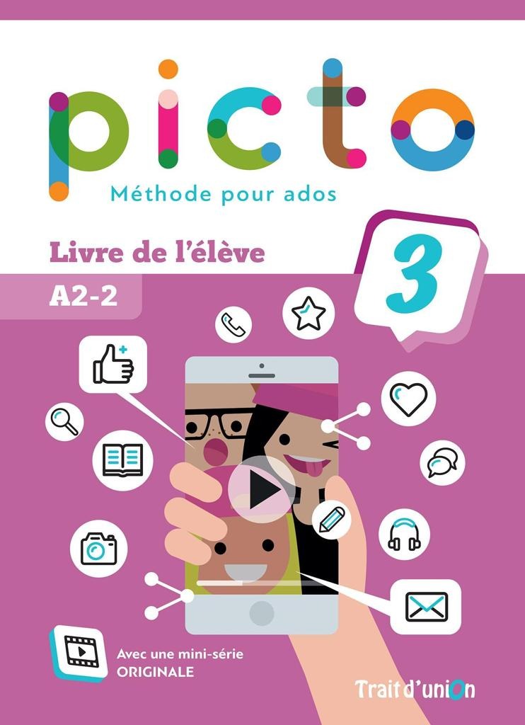 PICTO 3 A2.2 LIVRE DE L'ELEVE