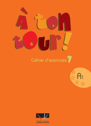 A TON TOUR 1 (A1) CAHIER