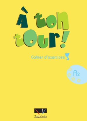 A TON TOUR 3 (A2) CAHIER