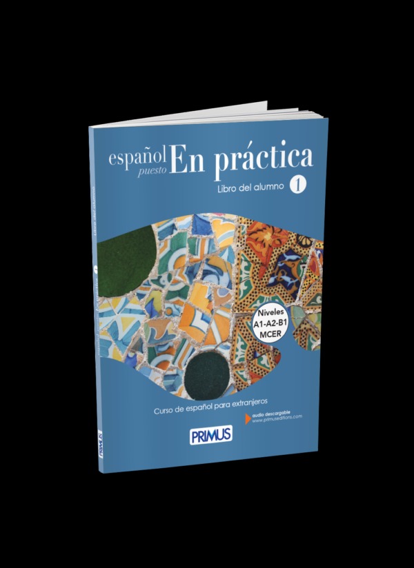 Español Puesto En practica 1 Libro del Alumno