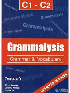 GRAMMALYSIS C1 - C2 GRAMMAR & VOCABULARY TEACHERS