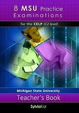 8 MSU PRACTICE EXAM CELP C2 TEACHERS BOOK