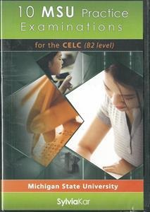 10 MSU PRACTICE EXAMINATIONS FOR THE CELC B2 CDs (5)