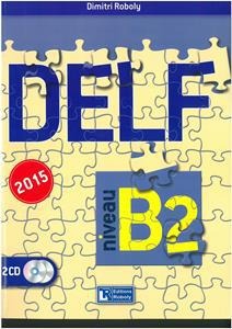 DELF B2 NIVEAU 2015 (ROBOLY)