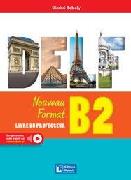 DELF B2 NOUVEAU FORMAT 2023 PROFESSEUR
