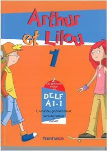 ARTHUR ET LILOU 1 PROFESSEUR (+2CDS)