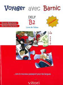 VOYAGER AVEC BARNIC DELF B2 NOUVEAU (+2CD)