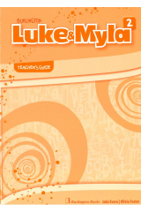 LUKE & MYLA 2 TEACHERS GUIDE