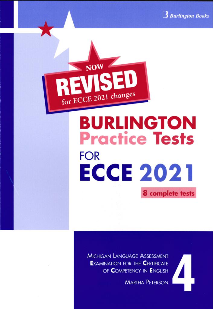 REVISED BURLINGTON PRACTICE TESTS FOR ECCE 2021 BOOK 4 