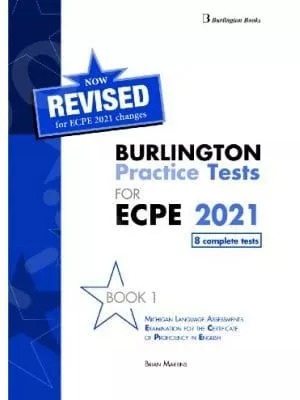 REVISED BURLINGTON PRACTICE TESTS FOR ECPE 2021 BOOK 1  