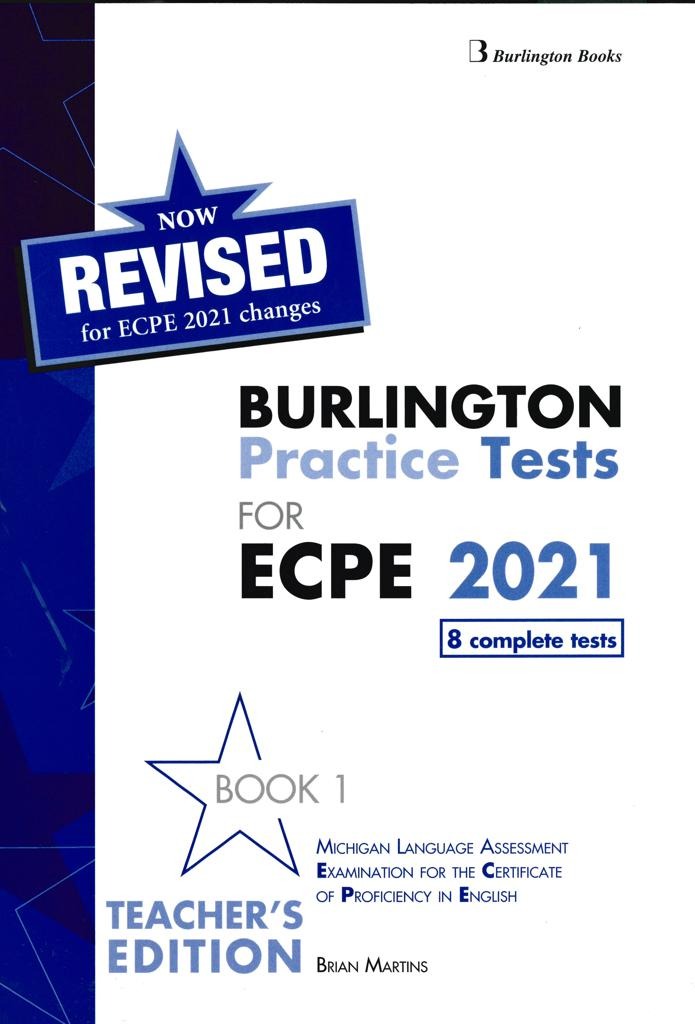 REVISED BURLINGTON PRACTICE TESTS FOR ECPE 2021 BOOK 1 TEACHERS BOOK