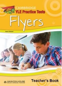 YLE PRACTICE TESTS FLYERS TEACHERS BOOK