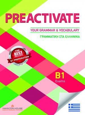 PREACTIVATE YOUR GRAMMAR & VOCABULARY B1 STUDENTS BOOK GREEK EDITION WITH KEY