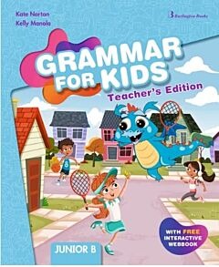 GRAMMAR FOR KIDS JUNIOR B TEACHERS BOOK