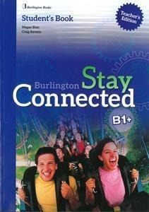STAY CONNECTED B1+ TEACHERS BOOK