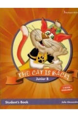 THE CAT IS BACK! JUNIOR B STUDENT'S BOOK