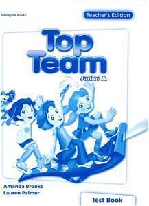 TOP TEAM JUNIOR A TEST TEACHERS BOOK