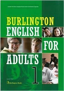 BURLINGTON ENGLISH FOR ADULTS 1 STUDENT BOOK