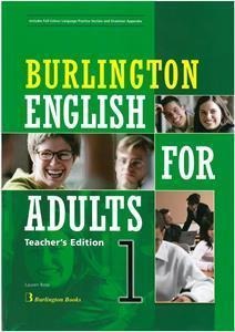 BURLINGTON ENGLISH FOR ADULTS 1 TEACHERS