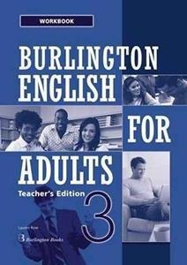 BURLINGTON ENGLISH FOR ADULTS 3 TEACHERS WORKBOOK 