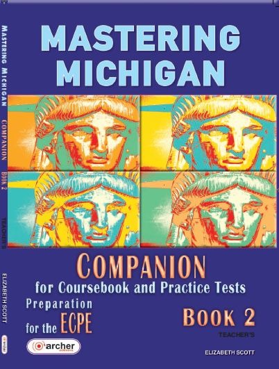 MASTERING MICHIGAN 2 ECPE TEACHERS COMPANION