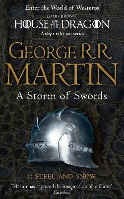 A SONG OF ICE AND FIRE 3: PART 1: A STORM OF SWORDS- STEEL AND SNOW PB