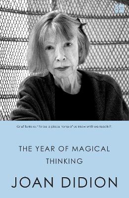 THE YEAR OF MAGICAL THINKING PB B FORMAT