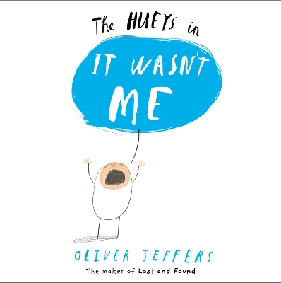 THE HUEYS IN : IT WASNT ME PB