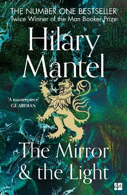 THE WOLF HALL TRILOGY (3)   THE MIRROR AND THE LIGHT