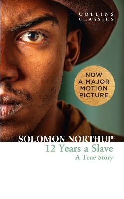 COLLINS CLASSICS : TWELVE YEARS A SLAVE PB A FORMAT