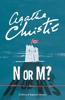 N OR M?: A TOMMY   TUPPENCE MYSTERY PB