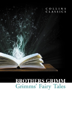 COLLINS CLASSICS : GRIMMS FAIRY TALES PB A