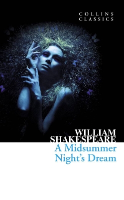 COLLINS CLASSICS : A MIDSUMMER NIGHTS DREAM PB A FORMAT