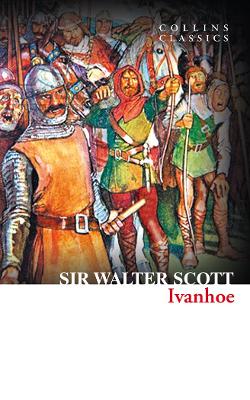 COLLINS CLASSICS : IVANHOE PB A