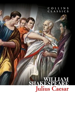 COLLINS CLASSICS : JULIUS CAESAR PB A FORMAT