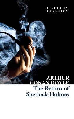COLLINS CLASSICS : RETURN OF SHERLOCK PB A FORMAT
