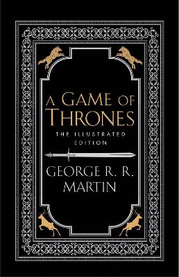 A GAME OF THRONES: THE ILLUSTRATED EDITION - 20TH ANNIVERSARY HC