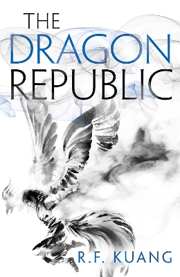 THE POPPY WAR 2: THE DRAGON REPUBLIC PB