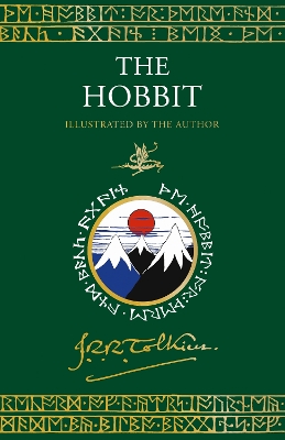 THE HOBBIT : ILLUSTRATED BY THE AUTHOR HC