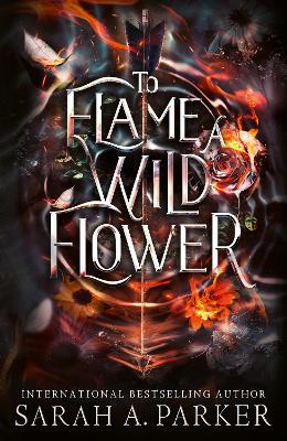CRYSTAL BLOOM 3: TO FLAME A WILD FLOWER TPB